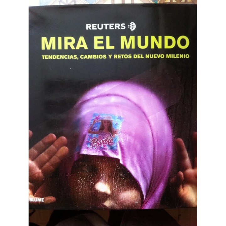 Mira el mundo. Tendencias, cambios y retos del nuevo milenio.